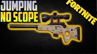 Jumping No Scope  Fortnite [upl. by Zenda]