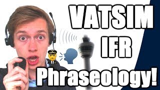 ✈️🌎 Full Phraseology Guide for a VATSIM IFR Flight from A to B VATSIM Tutorials 2017  8 [upl. by Ellednek197]