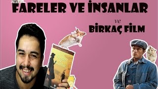 Fareler ve İnsanlar ve Birkaç Film Önerisi  John Steinbeck [upl. by Marvin820]