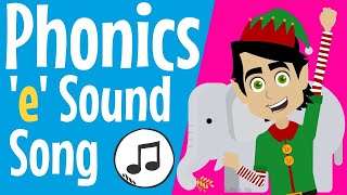 Phonics e Sound Song  e Sound  The Letter e  Vowel e  e Song  e  Phonics Resource [upl. by Rekab]