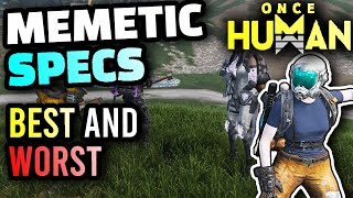 Once Human  BEST and WORST Memetics Memetic Specialization Guide on What to Pick and Avoid Getting [upl. by Jadwiga986]