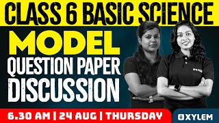 Class 6 Basic Science  Model Question Paper Discussion  Onam Exam 2023  Xylem Class 6 [upl. by Ailana274]