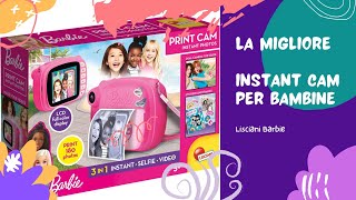 La Migliore Macchina Fotografica per Bambini Instan Cam Barbie Lisciani [upl. by Annohsed]