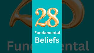 Seventhday Adventist Church quot28 Fundamental Beliefsquot [upl. by Asirret959]