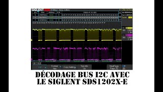 Cyrob  Oscillo Story 41 Décodage bus I2C avec le Siglent SDS1202XE [upl. by Glaser]