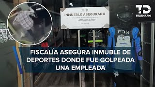 FGJEM asegura tienda deportiva donde gerente golpeó a empleada en Satélite Edomex [upl. by Zannini]