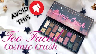 Too Faced Cosmic Crush Palette  Closeups and Live Swatches [upl. by Shieh803]