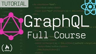 GraphQL Full Course  Novice to Expert [upl. by Ettennod]