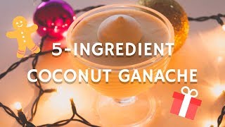 5ingredient coconut white chocolate ganache [upl. by Airetas529]