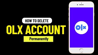 How to Delete OLX Account Permanently ✅ [upl. by Hildagard760]