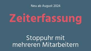 Zeiterfassung  Stoppuhr mit mehreren Mitarbeitern [upl. by Ritter136]