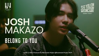 See You On Wednesday Belong To You  Josh Makazo  Live Session [upl. by Intosh]