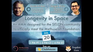 Longevity in Space Methuselah Foundation  ELON AMA 21072021 [upl. by Yseult]