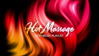 Hot massage 🔥 Sensual music playlist 🔥 instrumental lovesongs visualizer [upl. by Skill]