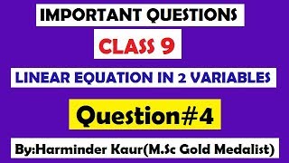 IMPORTANT QUESTIONS FOR EXAMS CLASS 9 LIN EQNS 2 VARIABLES Q4 [upl. by Lawtun999]