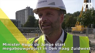 Minister Hugo de Jonge start megabouwproject in Den Haag Zuidwest [upl. by Isadora]