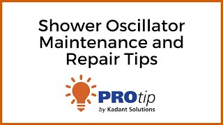 Shower Oscillator Maintenance and Repair Tips  Kadant Solutions [upl. by Llertrac]