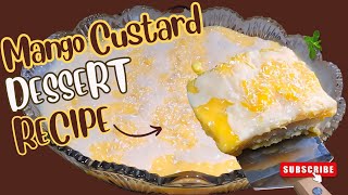 Mango Custard Dessert Recipe By Anmol Ka Kitchen  Easy Custard amp Mango Dessert Recipe [upl. by Ricard784]