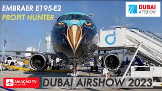 Embraer E195E2 quotProfit Hunterquot • Dubai Airshow 2023 [upl. by Ayamahs]