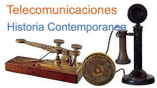 Historia de las Telecomunicaciones parte 2 [upl. by Elwyn]