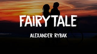 Alexander Rybak – Fairytale LYRICS [upl. by Nanreit]