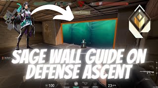 Sage Walls On Ascent In Defense Valorant Tutorial 2020  Gamers World [upl. by Yram]