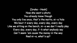 Drake Ft Lil Wayne  the motto lyrics on Screen [upl. by Surovy]