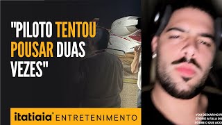 PEDRO SAMPAIO MOSTRA SUSTO EM AVIÃO DURANTE VIAGEM APÓS PILOTO TENTAR POUSAR POR DUAS VEZES [upl. by Olracnaig]