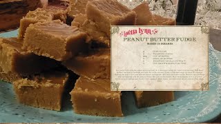 Loretta Lynns Peanut Butter Fudge My favorite Old Fashioned fudge [upl. by Nahsor]