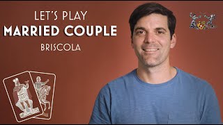 Married Couple Briscola  How to Play [upl. by Ardeed]