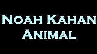 Noah Kahan  Animal InstrumentalKaraoke [upl. by Warfold]