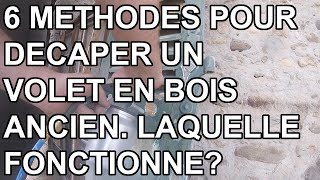 6 méthodes pour décaper un volet en bois peint [upl. by Ong]