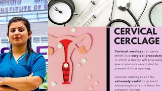 CERVIX INCOMPETENCE CERVIX CERCLAGE  NCLEX NORCET  REVIEW [upl. by Akedijn356]