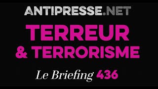 TERREUR amp TERRORISME 542024 — Le briefing avec Slobodan Despot [upl. by Eeima]