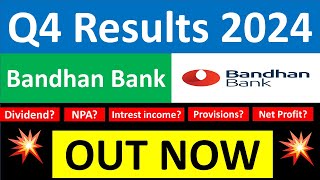 BANDHAN BANK Q4 results 2024  BANDHAN BANK results today  BANDHAN BANK Share News  BANDHAN BANK [upl. by Nothgiel]