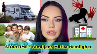 STORYTIME  Familjens Mörka Hemlighet [upl. by Weidner]