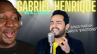 WOW HE IS AMAZING  First Time Hearing GABRIEL HENRIQUE  “Emotions” Mariah Carey Cover REACTION [upl. by Yruama]