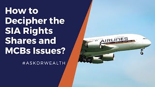 SIA Rights Shares and Rights MCBs Walkthrough and Explanation [upl. by Dewar]