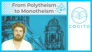 From Polytheism to Monotheism [upl. by Colas]