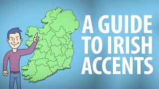 Guide to Irish Accents [upl. by Huston]