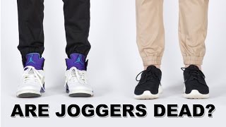 ARE JOGGER PANTS DEAD [upl. by Putnem348]