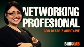 Beatriz Arroyave  Networking Profesional [upl. by Tadich]