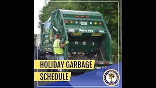 Holiday Garbage Schedule [upl. by Anyad]