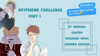 ‘ pretend to be sad ‘ boyfriend challenge  Haikyuu texts [upl. by Alurta]