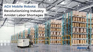 AGV Mobile Robots Revolutionizing Industry Amidst Labor Shortages [upl. by Iharas]