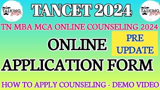 TANCET 2024  HOW TO APPLY COUNSELING  ONLINE REGISTRATION FORM  DEMO VIDEO  talkingtamila [upl. by Gaelan]