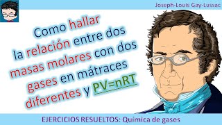 Como hallar la relación entre dos masas molares con dos gases en mátraces diferentes y PVnRT 🎈 [upl. by Assyram91]