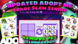 UPDATED Adopt Me Script 2024  Trade Scam Script  Remove Pet On Second Trade  More  Pastebin [upl. by Naesyar356]