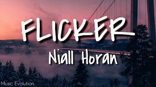 Niall Horan  Flicker Lyrics [upl. by Mattheus]