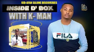 KMAN One Of Sierra Leones Famous Musician Featured Inside DBoxKIDAFAN Salone Discoveries [upl. by Malvia]